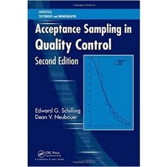 Acceptance Sampling in Quality Control, Second Edition