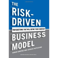 The Risk-Driven Business Model: Four Questions That Will Define Your Company