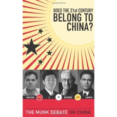 Does the 21st Century Belong to China?: The Munk Debate on China