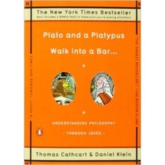 Plato and a Platypus Walk into a Bar: Understanding Philosophy Through Jokes