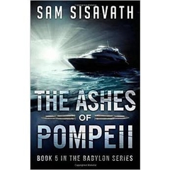 The Ashes of Pompeii (Purge of Babylon, Book 5)