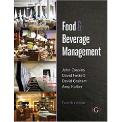 Food and Beverage Management: For the hospitality, tourism and event industries