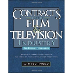 Contracts for the Film & Television Industry, 3rd Edition