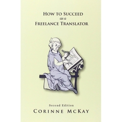 How to Succeed as a Freelance Translator