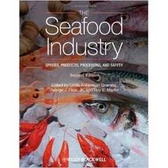 The Seafood Industry: Species, Products, Processing, and Safety