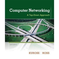 Computer Networking: A Top-Down Approach (6th Edition)