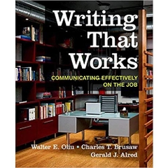 Writing That Works: Communicating Effectively on the Job