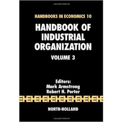 Handbook of Industrial Organization, Volume 3