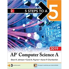 5 Steps to a 5: AP Computer Science A 2019