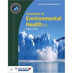 Essentials of Environmental Health (Essential Public Health)