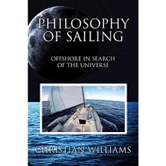 Philosophy of Sailing: Offshore in Search of the Universe