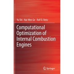 Computational Optimization of Internal Combustion Engines