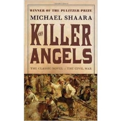 The Killer Angels: The Classic Novel of the Civil War (Civil War Trilogy)