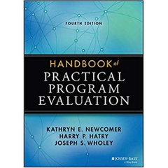 Handbook of Practical Program Evaluation (Essential Texts for Nonprofit and Public Leadership and Management) 4th Edition