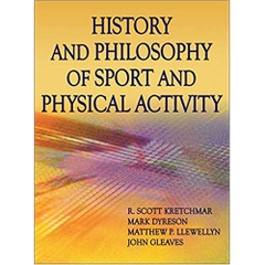 History and Philosophy of Sport and Physical Activity