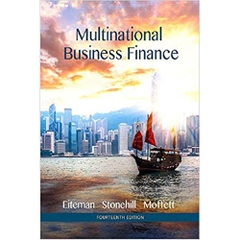 Multinational Business Finance (14th Edition) (Pearson Series in Finance)