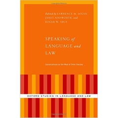 Speaking of Language and Law: Conversations on the Work of Peter Tiersma