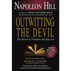 Outwitting the Devil: The Secret to Freedom and Success