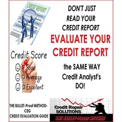 How to READ Your Credit Report Like a Pro!- The BULLET-Proof Method Credit Evaluators Guide