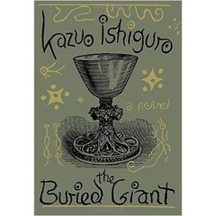 The Buried Giant: A novel