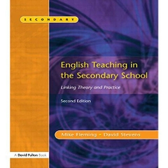 English Teaching in the Secondary School 2/e: Linking Theory and Practice