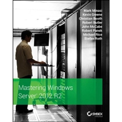 Mastering Windows Server 2012 R2