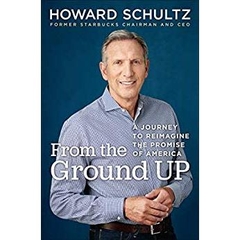 From the Ground Up: A Journey to Reimagine the Promise of America