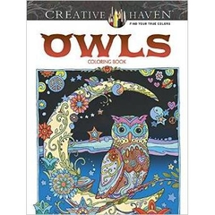 Creative Haven Owls Coloring Book (Creative Haven Coloring Books) by Marjorie Sarnat