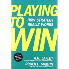 Playing to Win: How Strategy Really Works