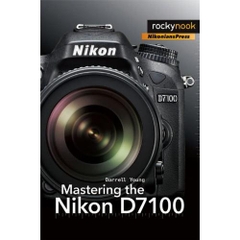 Mastering the Nikon D7100