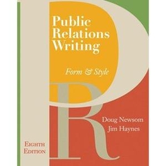 Public Relations Writing: Form & Style