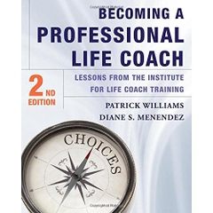 Becoming a Professional Life Coach: Lessons from the Institute of Life Coach Training