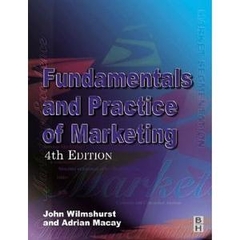 Fundamentals and Practice of Marketing