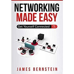 Networking Made Easy: Get Yourself Connected