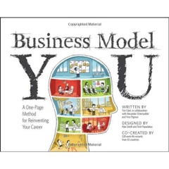 Business Model You: A One-Page Method For Reinventing Your Career