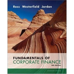 Fundamentals of Corporate Finance, 8th Edition