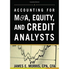 Accounting for M&A, Equity, and Credit Analysts