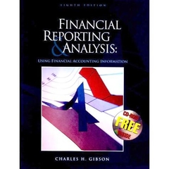 Financial Reporting and Analysis: Using Financial Accounting Information