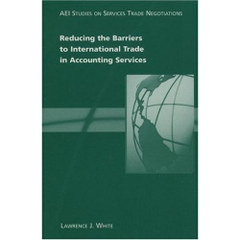 Reducing the Barriers to International Trade in Accounting Services