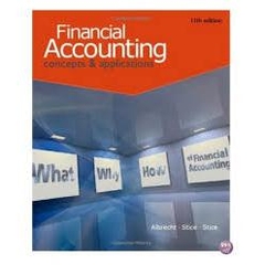 Financial Accounting - Concepts & Applications, 11th Edition