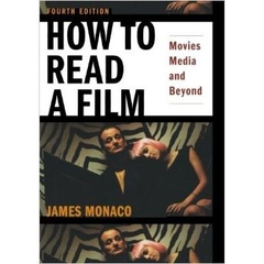 How to Read a Film: Movies, Media, and Beyond