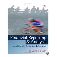 Financial Reporting and Analysis- Using Financial Accounting Information 11th Ed