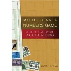More Than a Numbers Game - A Brief History of Accounting