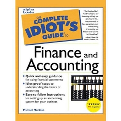 The Complete Idiot's Guide to Finance and Accounting