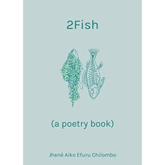 2Fish: (a poetry book)