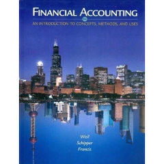 Financial Accounting: An Introduction to Concepts, Methods and Uses