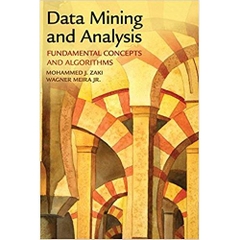 Data Mining and Analysis: Fundamental Concepts and Algorithms