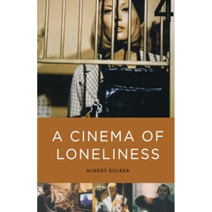 A Cinema of Loneliness