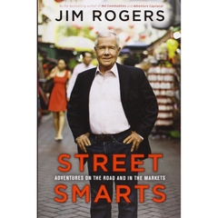 Street Smarts: Adventures on the Road and in the Markets