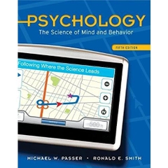 Psychology: The Science of Mind and Behavior